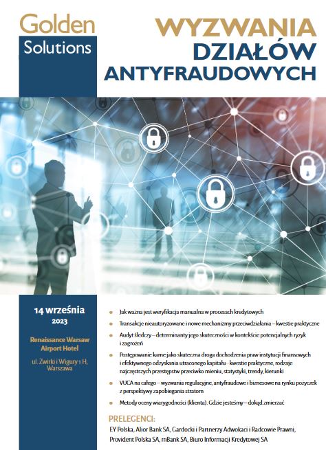 Konferencja Golden Solutions „Wyzwania działów antyfraudowych”