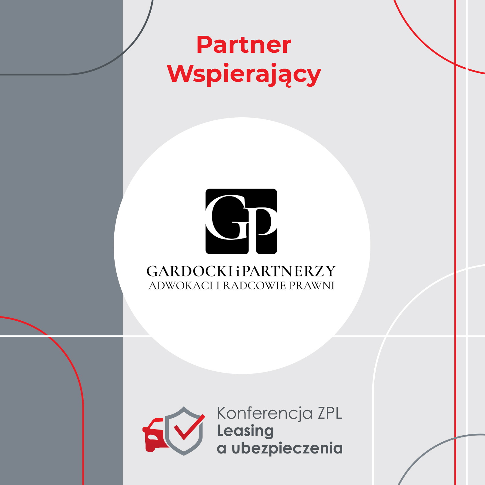 Gardocki i Partnerzy partnerem konferencji Związku Polskiego Leasingu „Leasing a ubezpieczenia”